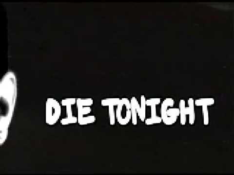 Jinx - Die Tonight (2008)