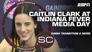 Caitlin Clark talks WNBA, rookie season expectations at Indiana Fever media day | SportsCenter