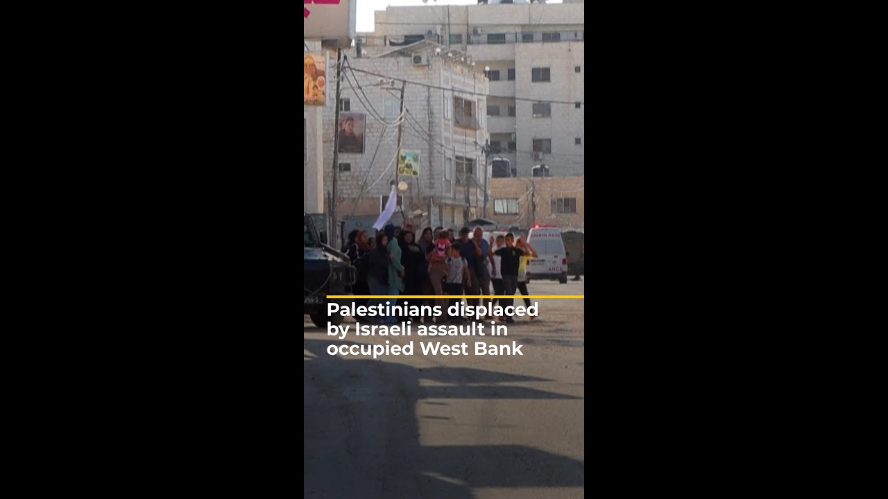 Palestinians displaced by Israeli assault in occupied West Bank | AJ 