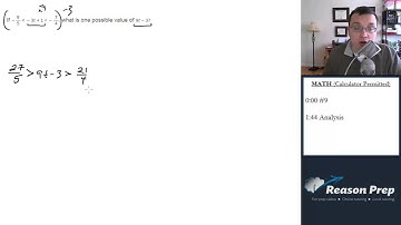 #9 - Solving Inequality, New SAT Foundations - Math