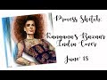 Process Sketch: Kangana's Bazaar India Cover | June '18 + My brush with Engineering
