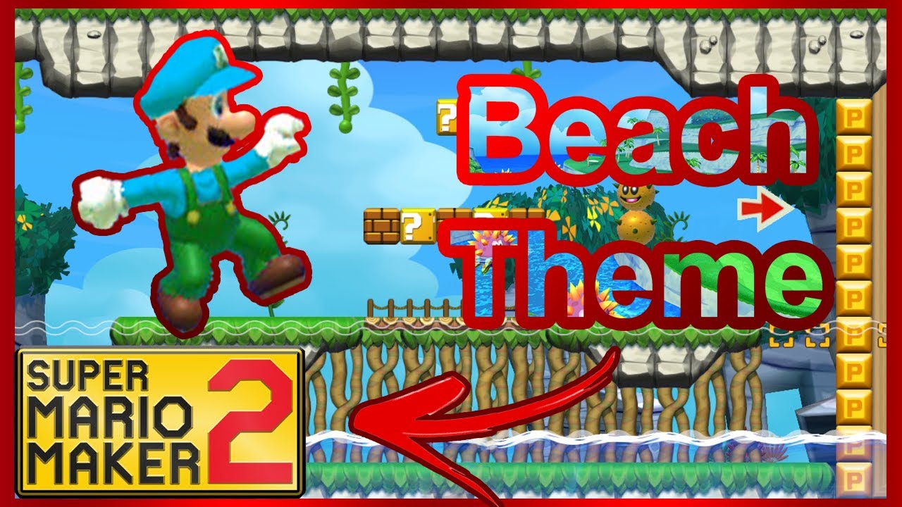 What if Super Mario Maker 2 had a Beach Theme?