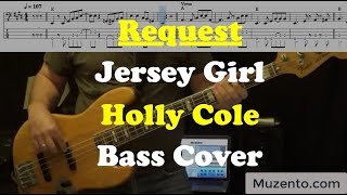 Jersey Girl - Holly Cole - Bass Cover - Request