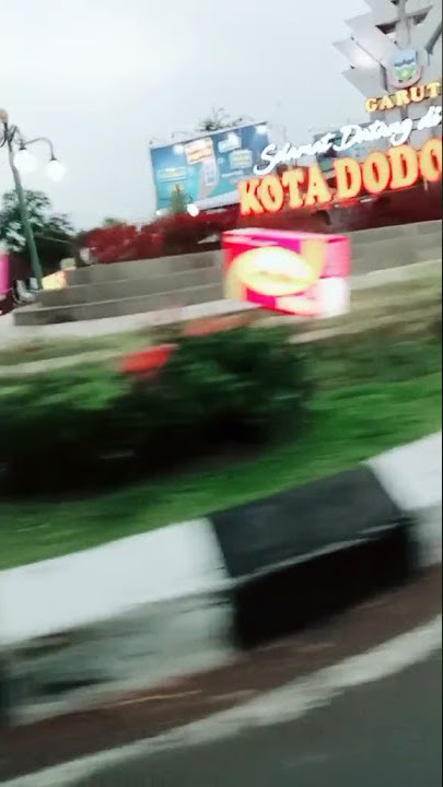 Garut kota intan (BunderanSuci👍😎)