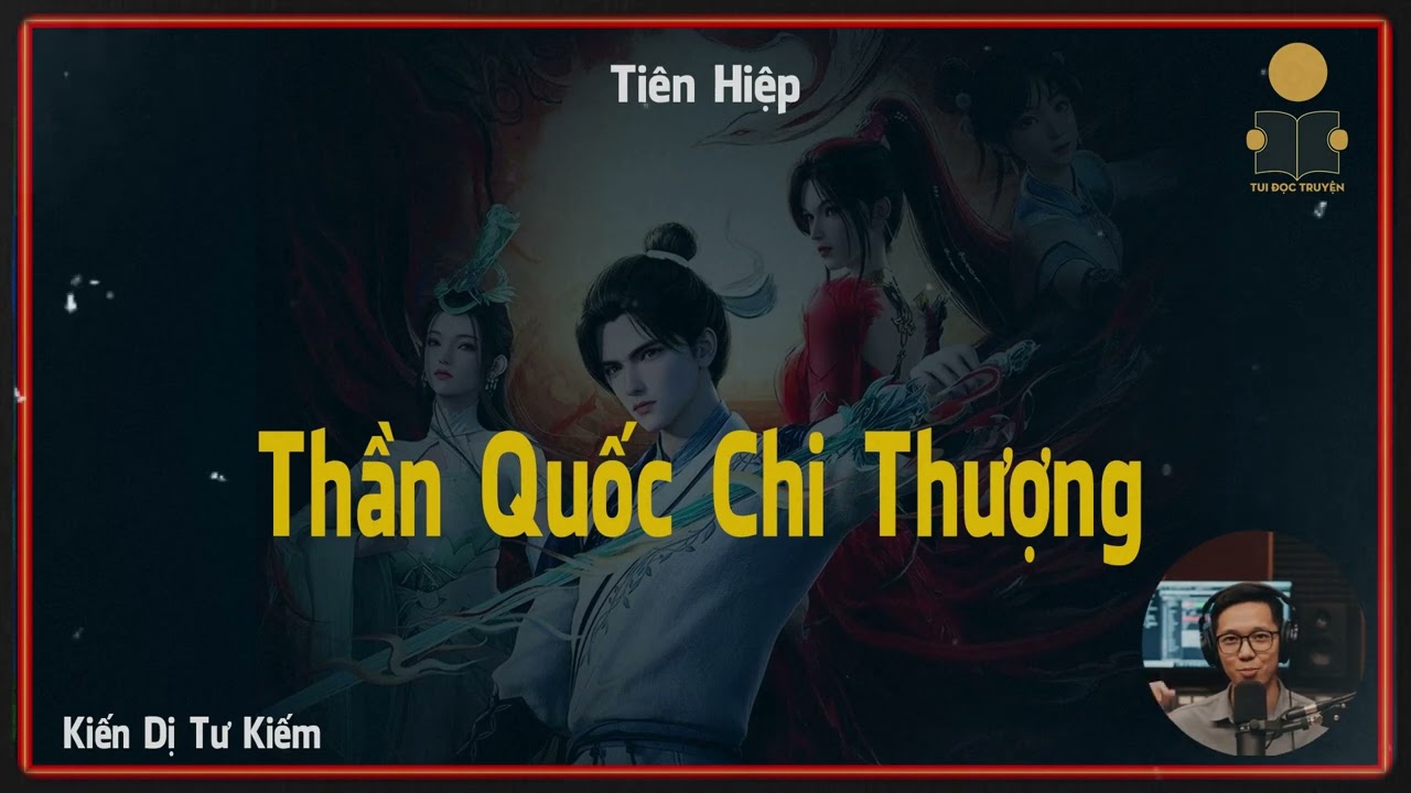 P49 💢 Thần Quốc Chi Thượng 🔖 Tiên hiệp, Huyền huyễn - Tui Đọc Truyện