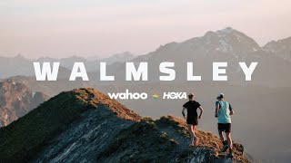 Walmsley (Part 2)  Presented by Wahoo + HOKA