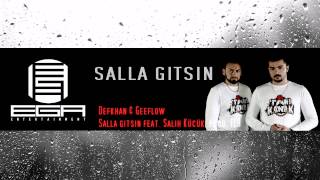 Geeflow & Defkhan - Salla gitsin