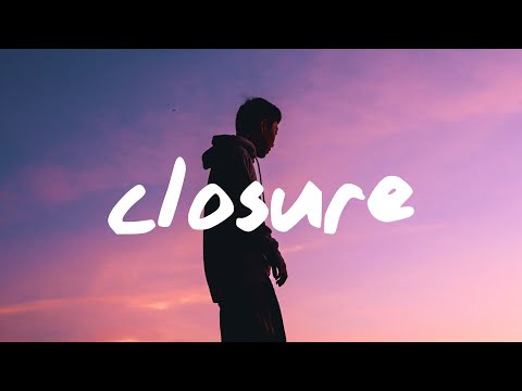 Sarcastic Sounds, Birdy & Mishaal - Closure (Lyrics)