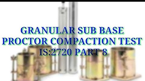 | Granular Sub Base proctor compaction Test | Maximum Dry Density test For GSB | Lab Density Test |