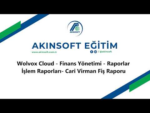 WolvoxCloud - Finans Yönetimi - Raporlar - İşlem Raporları - Cari Virman Fiş Raporu