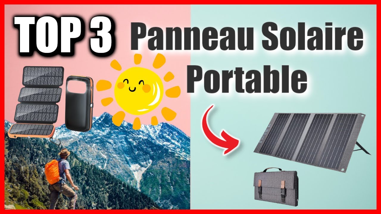 panneau solaire portable outdoor : TOP5 des panneaux solaires