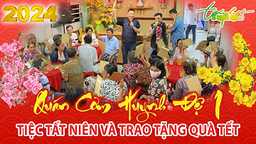 THVNN - LM NGUYỄN SANG | TIỆC TẤT NIÊN 2024 VÀ TẶNG QUÀ TẾT TẠI QUÁN CƠM HUYNH ĐỆ 1 | 05.02.2024