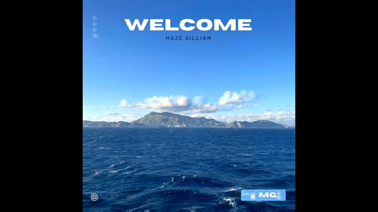 Welcome by Maze Gilliam (Cover Visualizer)