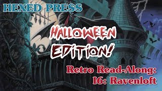 Retro Read-Along, Halloween Edition! "I6 Ravenloft" Classic Horror Adventure for 1E D&D