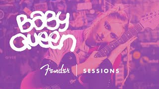 Baby Queen | Fender Sessions | Fender