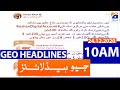 Geo Headlines 10 AM | 24th December 2020