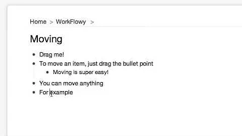 Moving in WorkFlowy