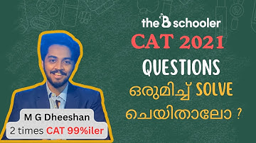 2 times 99%iler solves CAT 2021 Slot 1 QA Paper | theBschooler | CAT Exam | IIM | MBA