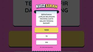 Kuiz Sirah 1 Perang Badar Kuiz Sirah 1 Perang Badar