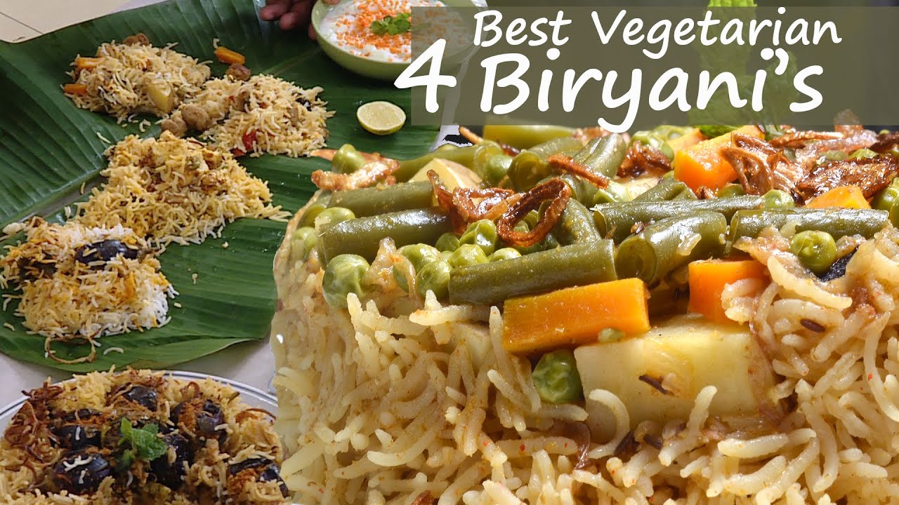 4 Best Vegetarian Biryani