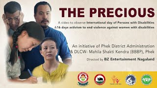 "The Precious " an initiative of Phek Dist. Admn  & DLCW-MSK, Phek directed by BZ Entertainment
