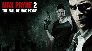 Max Payne 2 - Main Theme (4K 60FPS)