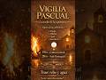 LA CALERA TELEVISIÓN está en vivo VIGILIA PASCUAL