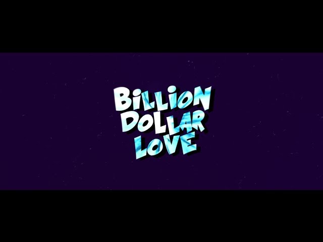 Bright Lights - Billion Dollar Love