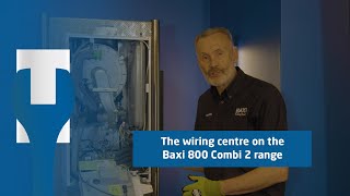 A closer look at the wiring centre on the Baxi 800 Combi 2 boiler range