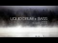 Liquid Drum and Bass Mix 27