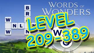 Word Of Wonders Level 209-389 Answers | Walkthrough