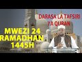 Live  darsa la mwezi  24  ramadhani mwaka 1445h masjidi kichangani  sheikh walid alhad omar