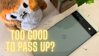 Google Pixel 6a on Android 13 - Now $399!