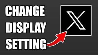 How To Change Display Settings on X (Dark Mode & Theme)