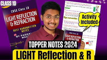 Light : Reflection and Refraction Notes for Class 10 Board Exam with PYQs & Activities 2024