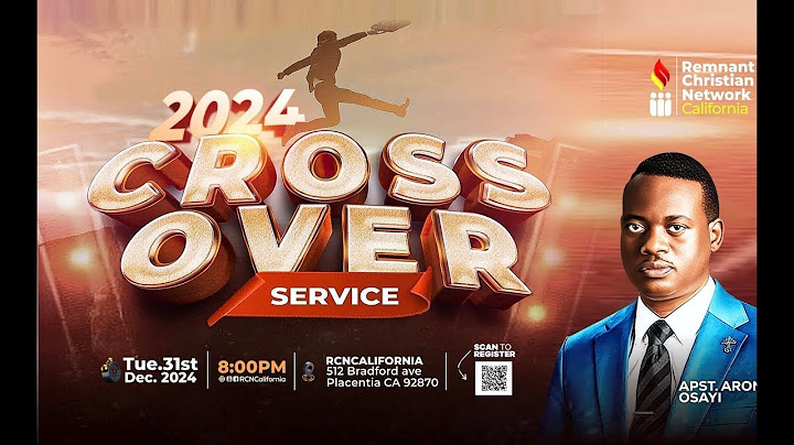 2024 CROSSOVER SERVICE WITH DR AROME OSAYI || RCN CALIFORNIA || 31ST DECEMBER 2024