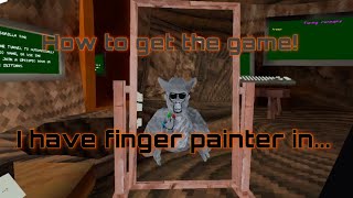 How to get the game I have finger painter in!