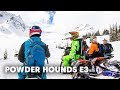 Snowbiking Unexplored Terrain in the Backcountry | Powder Hounds E3