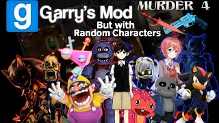 GMod Murder Mystery 4 but with Random Characters