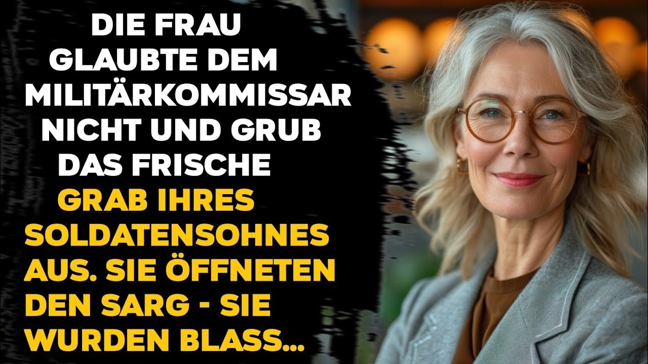 DIE FRAU GLAUBTE DEM MILITÄRKOMMISSAR NICHT UND GRUB DAS FRISCHE GRAB IHRES SOLDATENSOHNES AUS