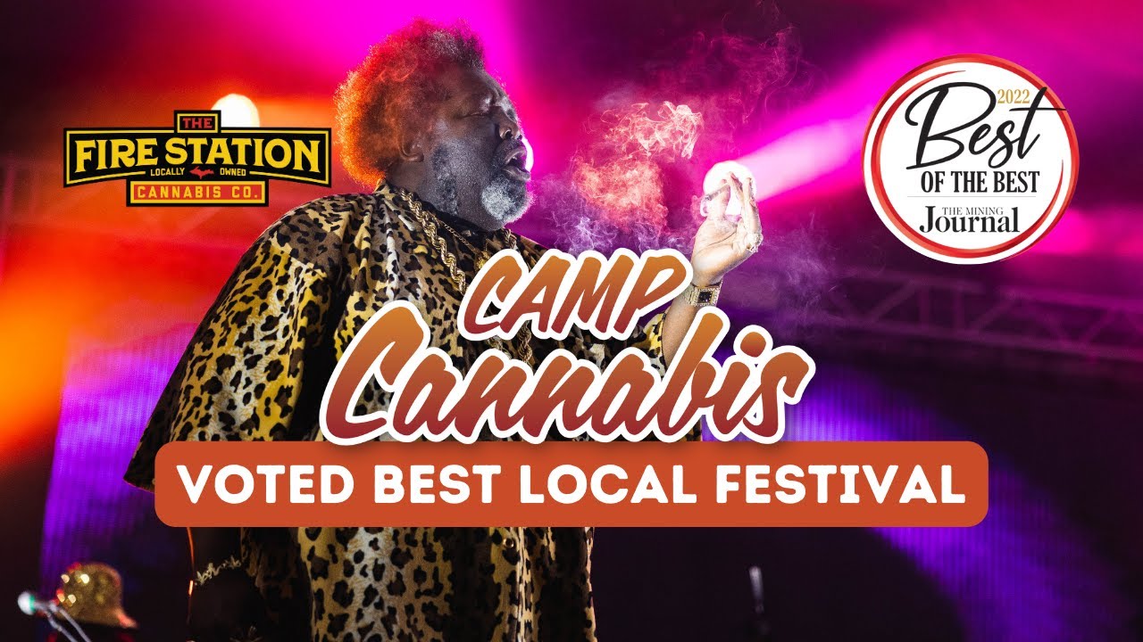 Camp Cannabis Voted Best Local Festival 🏆 Marquette, Michigan 🔥 The Fire Station Cannabis Co.