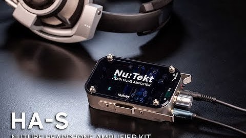 Nu:tekt HA-S: Nutube Headphone Amplifier Kit