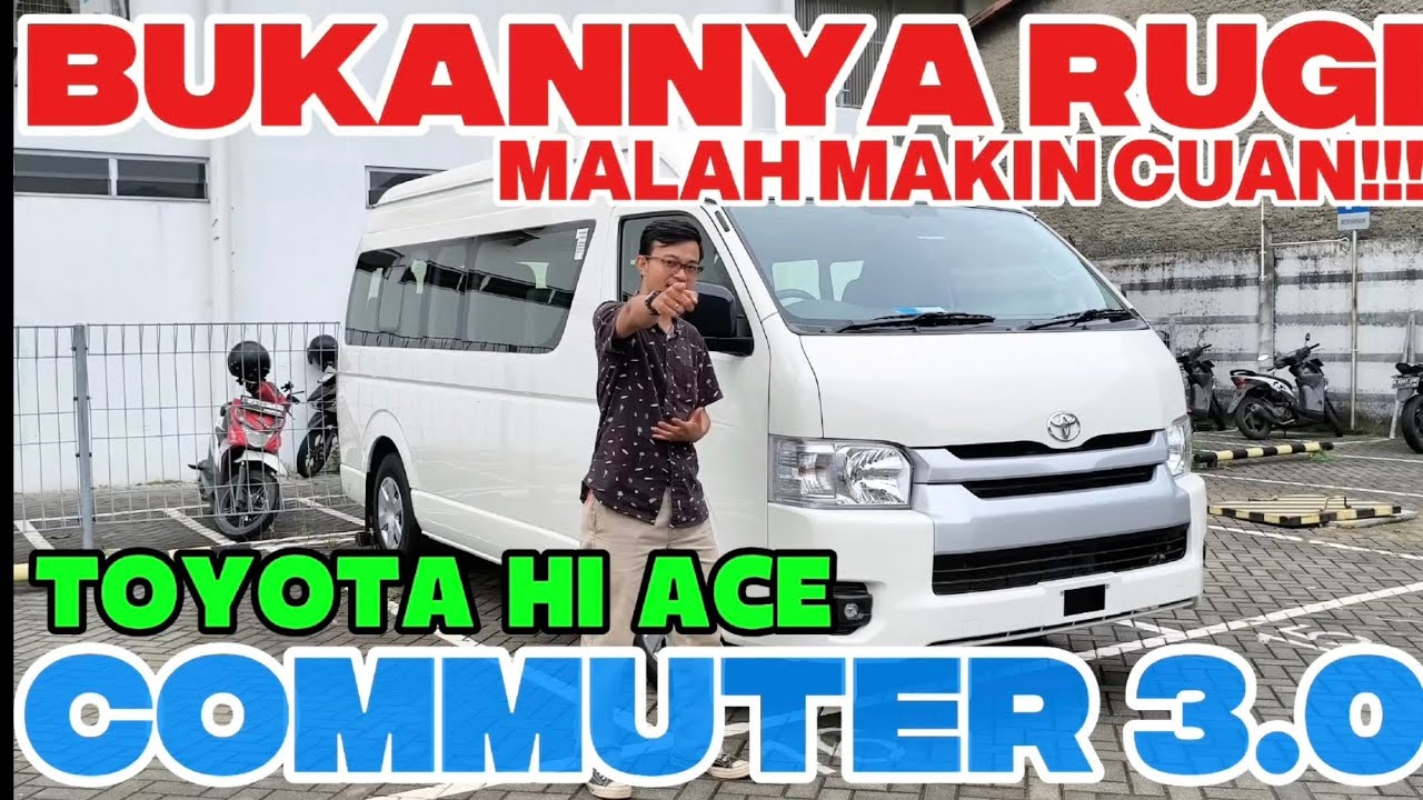 BUKAN NYA RUGI MALAH MAKIN CUAN ⁉️⁉️ Untungnya punya Toyota Hi Ace ❗