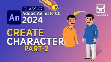 Adobe Animate CC 2024 Advance Level: Create Character | 2D Animation | Hindi | Part 2