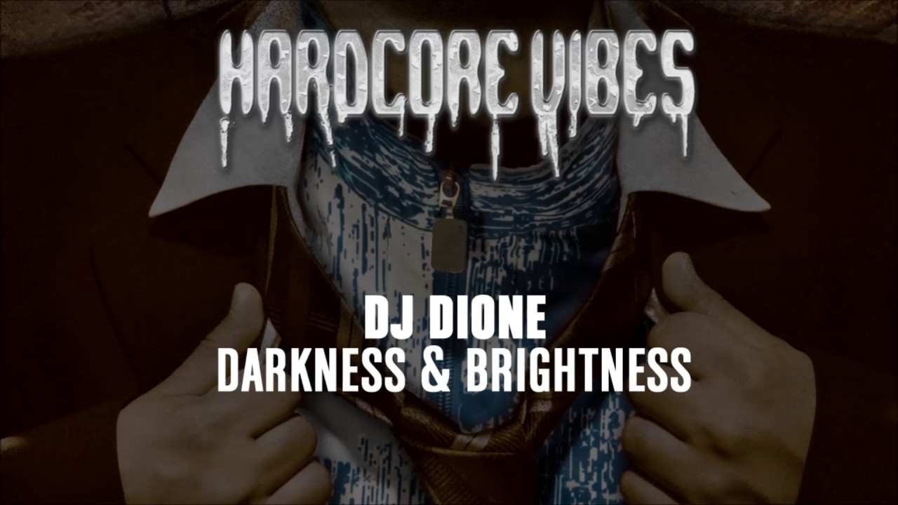DJ Dione - Darkness & Brightness