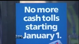 Central Texas Tolls go Cashless