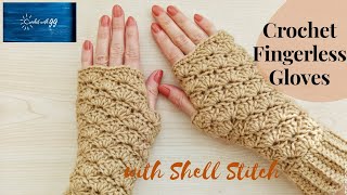 Crochet Fingerless Gloves with Shell Stitch / Beginner Friendly Tutorials