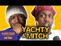 Yachty  mitch argue about christmas  remind you rappers hit your girl  a safe place ep 14