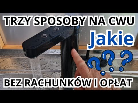 Energia Off Grid: Trzy sposoby na grzanie ciepłej wody użytkowej, bez licznika i rachunków.