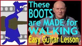 Video thumbnail of "These Boots are made for Walking - Easy Guitar Lesson"